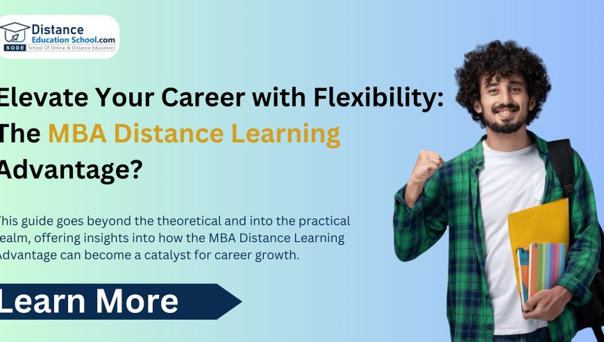 Elevate-Your-Career-with-Flexibility-The-MBA-Distance-Learning-Advantage