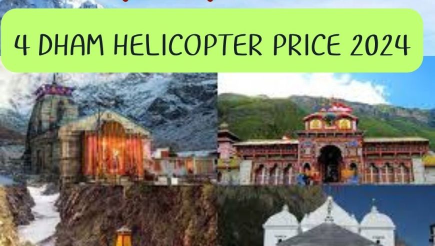 4-dham-helicopter-price-2024
