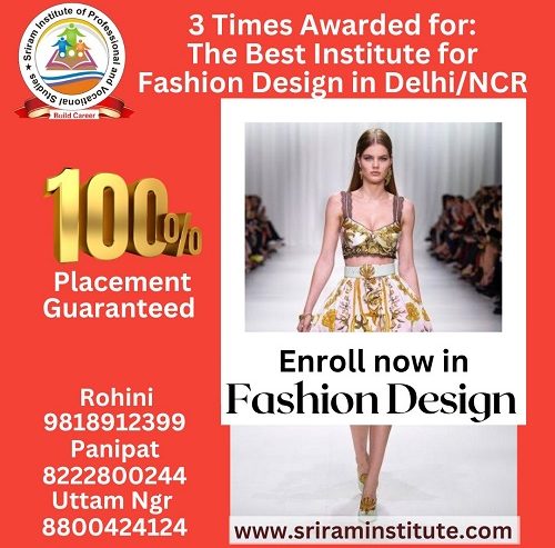 Best-Fashion-Design-Course-in-uttam-nagarfashion-designing-classes-in-Uttam-Nagarbest-fashion-design-classes-in-uttam-nagarsriram-institutebest-fashion-school-in-uttam-nagarsipvs-1
