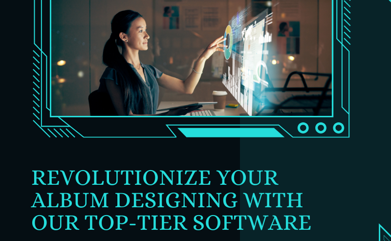 Revolutionize-Your-Album-Designing-with-Our-Top-Tier-Software-2